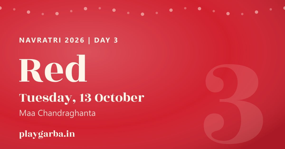 Navratri 2026 day 3 colour red, Tuesday, 13 October, Maa Chandraghanta