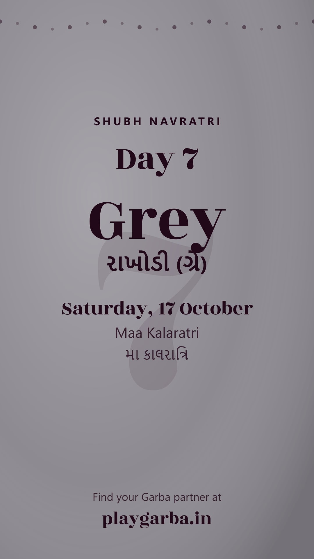 Navratri day 7 grey WhatsApp status image, Shubh Navratri, Saturday, 17 October